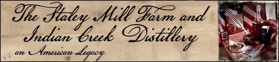 The Staley Mill Farm and Indian Creek Distillery